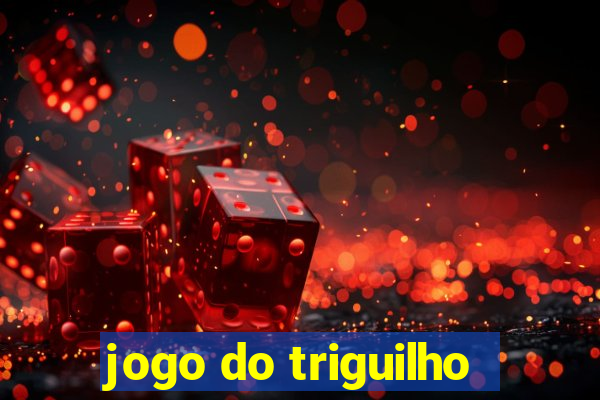 jogo do triguilho